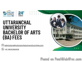 Uttaranchal University Bachelor Of Arts (ba) Fees