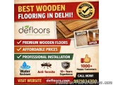 Best Wooden Flooring in Delhi â€“ Defloors