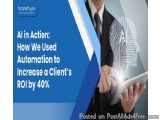 AI in Action: How We Used Automation to Increase a Clientâ€™s ROI by 40%