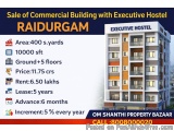 Sale of commercial buliding with  Executive Hostel at RAIDURGAM