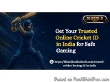 Get Your Trusted Online Betting ID in India for Safe Gaming