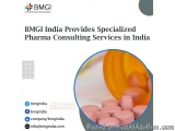Bmgi India Provides Specialized Pharma Consulting Services In Ind...
