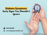 Diabetes Symptoms & Early Warning Signs to Know