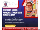 Best Play School Franchise | Profitable Business 2025