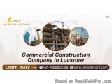 Commercial Construction Company In Lucknow