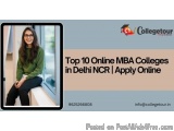 Top 10 Online Mba Colleges In Delhi Ncr | Apply Online