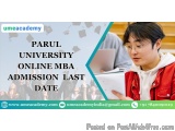 Parul university online MBA  Admission  Last date