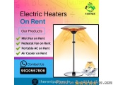 Electrical Heater on Rent in Mumbai - Quick and Affordable