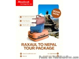 Raxaul to Nepal Tour Package