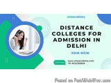 Distance Colleges for Admission in Delhi