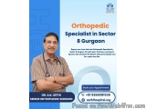 Orthopedic Specialist In Sector 8 Gurgaon