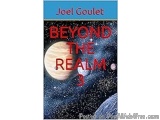 The image is the cover of a book titled "Beyond the Realm 3" by Joel Goulet. The background of the cover is a dark blue sky w...