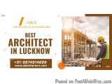 Best Architect in Lucknow | Able Architects & Interiors