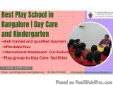 Best Play School in Bangalore | Day Care and Kindergarten