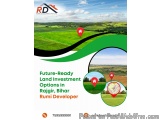 Future-Ready Land Investment Options in Rajgir, Bihar | Rumi Developer