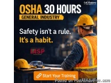Get Your Osha 30 Hour General Industry Certification Today