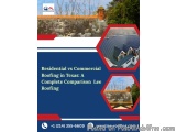 Residential vs Commercial Roofing in Texas: A Complete Comparison | Lee Roofing