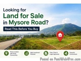 Land for sale in Mysore Road