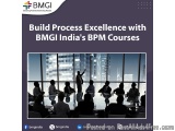 Build Process Excellence with BMGI India's BPM Courses