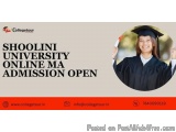 Shoolini University Online Ma Admission Open