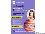 Best Braces Treatment In Kalanaur, Rohtak | Triveni Dental