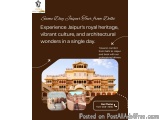 Same Day Jaipur Tour from Delhi â€“ Explore the Pink City in Comfort