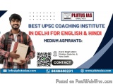 Best IAS Coaching in Delhi