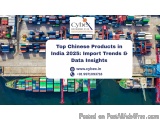 Top Chinese Products In India 2025: Import Trends & Data Insights
