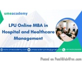 LPU Online MBA in Hospital and Healthcare management