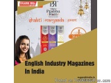 English Industry Magazines In India | Discover Insightful & Trend Focused Publications