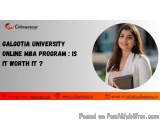 Galgotia University Online Mba Program : Is It Worth It ?