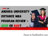 Andhra University Distance Mba Program Review - Good Or Bad?