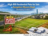 Plots For Sale In Bangalore Mysore Road