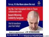 No.1 Hair Transplant Clinic in Thane: Understanding Advanced Hair Restoration Options