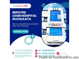 Visit The Best Liver Hospital in Kolkata for Alcoholic Fatty Liver Checkup