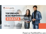 Private MSc Nursing Colleges in Kolkata | Sikshapedia â€“ Explore Admissions | Call: +919051229051