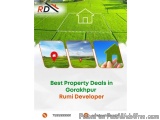 Best Property Deals in Gorakhpur | Rumi Developer