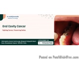 Oral Cavity Cancer Specialist Doctor In Ahmedabad - Advanced Trea...