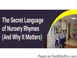 The Secret Language of Nursery Rhymes (And Why It Matters)