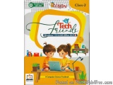 The image is the cover of a computer science textbook titled "Tech Friends Class-2". The cover features two children, a boy a...