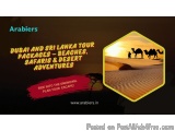 Dubai and Sri Lanka Tour Packages â€“ Arabiers Holiday India