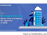 How Managed Hosting Saves Time and Money for Agencies in 2025
