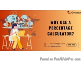 Why Use a Percentage Calculator?