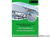 Strong Roofs Start Here in Round Rock