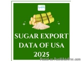 The image is a graphic design that represents the data of sugar export in the United States from 2025. It has a green backgro...