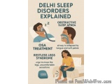The image is an infographic that explains the symptoms of Delhi sleep disorders. It has a light blue background with white te...
