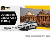 Trusted Outstation Cab Service in Bhuj for Long-Distance Travel