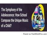 The Symphony Of The Adolescence: How Schools Compose The Unique M...