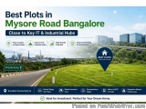 Best Plots In Mysore Road Bangalore
