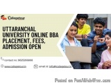 Uttaranchal University Online Bba Placement, Fees, Admission Open